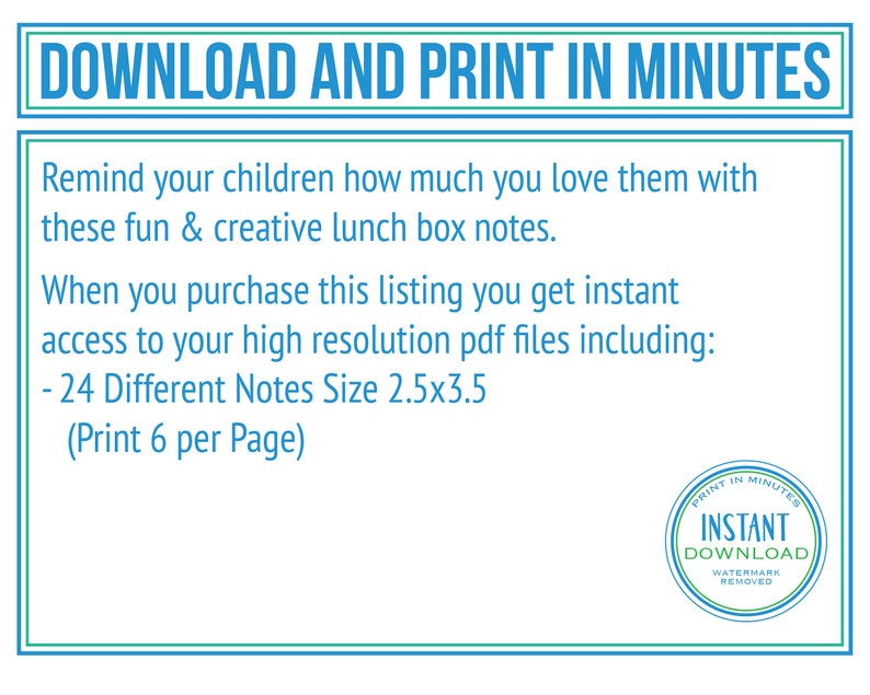 Peut inclure: Graphique blanc et bleu sarcelle avec le texte &laquo; T&Eacute;L&Eacute;CHARGER ET IMPRIMER EN QUELQUES MINUTES &raquo;. L'image fait la promotion de notes pour bo&icirc;tes &agrave; lunch, indiquant que la liste comprend 24 notes, chacune de 6,35 x 8,89 cm, avec 6 notes par page.