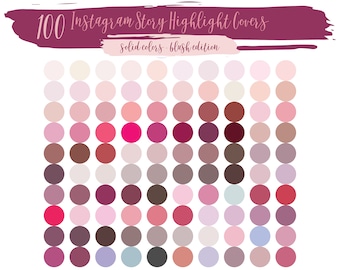 100 Instagram Highlight Story Covers - 100 Solid Pink Colors - Blush Color Theme Edition
