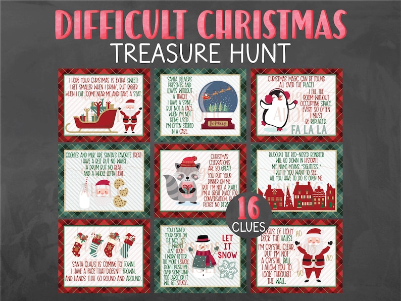 May include: A set of 16 Christmas-themed treasure hunt clues printed on red and green plaid cards. Each card features a different illustration and a rhyming clue. The clues include phrases like "I get smaller when I drink, but bigger when I eat", "I have a face that doesn't frown", and "I'm a great place for conversation, please no dedos".