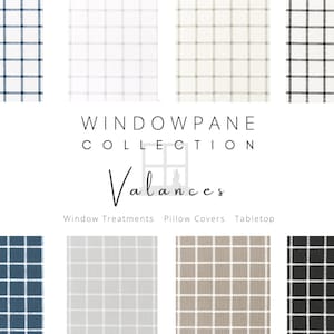 May include: Windowpane Collection Valances in four different colors: navy blue, white, beige, and black. The valances feature a checkered pattern.