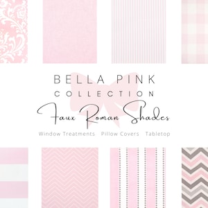 Bella Pink, Faux Roman Shade, White, Custom, Window, Topper, Treatment, Living, Dining, Kitchen, Bath, Bed, Room, Nursey, Mock Roman