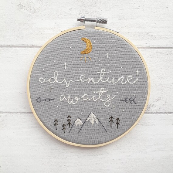 Adventure awaits - sewn quote in 6" embroidery hoop - Perfect as a gift for a little one or to hang in a nursery or playroom
