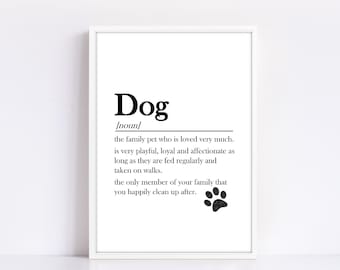 Digital PDF file download Dog dictionary definition quote print, poster, wallart, home decor, gift