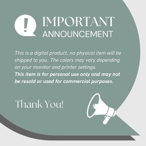 May include: An announcement graphic with the words "IMPORTANT ANNOUNCEMENT" in white text. The text explains the product is digital, for personal use only, and colors may vary. A white megaphone and exclamation point are also present.