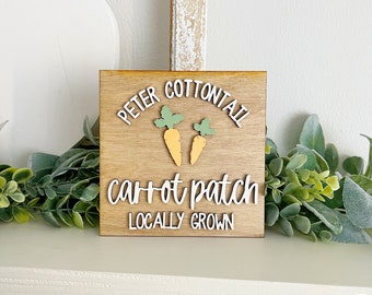 Peter Cottontail Carrot Patch Sign – Easter Tiered Tray Decor, Locally Grown Spring Sign