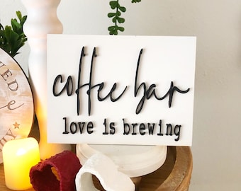 Coffee Bar Sign • Love Is Brewing Wood Decor