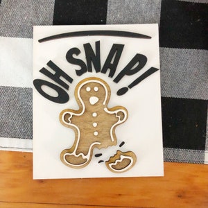 Oh Snap Gingerbread Sign – Funny Christmas Tiered Tray Decor, Broken Cookie Mini Sign