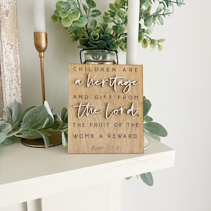 Rustic Wooden Bible Verse Sign – Psalm 127:3 – Christian Home Décor – Farmhouse Scripture Sign – Faith-Based Wall Art
