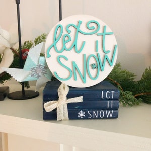 Let it snow Round sign, tiered tray decor