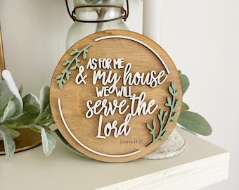 As For Me and My House Bible Verse Sign | Christian Wooden Wall Décor | Joshua 24:15 Round Sign | Shelf or Wall Display
