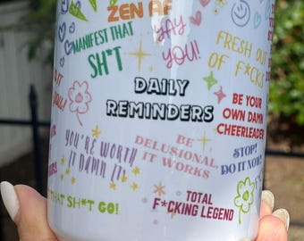 Motivational Ceramic Mug, Daily Reminders Coffee Cup, Inspirational Gift, Self-Love Mug, Mindfulness Drinkware, Cheerful Coffee Mug