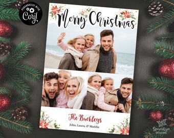 May include: A Christmas card with a collage of photos of a family. The card has a white background with red poinsettia flowers and gold glitter. The text "Merry Christmas" is written in black cursive. The family's last name, "The Buckleys", is written in red cursive with the names "John, Laura, & Maddie" written below in black.