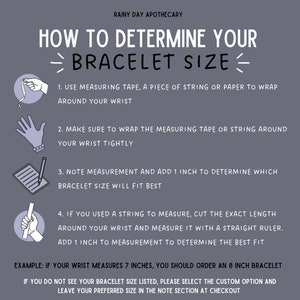 May include: A gray graphic with instructions on how to determine bracelet size. Text includes steps for measuring the wrist with measuring tape or string, and adding 1 inch to the measurement. The example shows a 7-inch wrist needing an 8-inch bracelet.