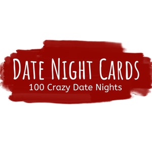100 Individual Date Night Activity Cards, romance gift for lover, printable date ideas on cards, mason jar gift, date night jar