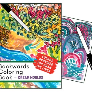 Reverse Coloring Book, You Draw The Lines The Book Has The Colors: Relaxing Line Drawing Coloring Book, Mindfulness Doodle Coloring Book for Adults