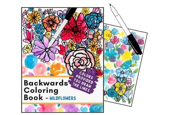 Reverse Coloring Book You Draw the Lines: Flowers coloring book for adults  | 35 Unique Color Pages For You To Add Your Own Drawings, Doodles, Line Art
