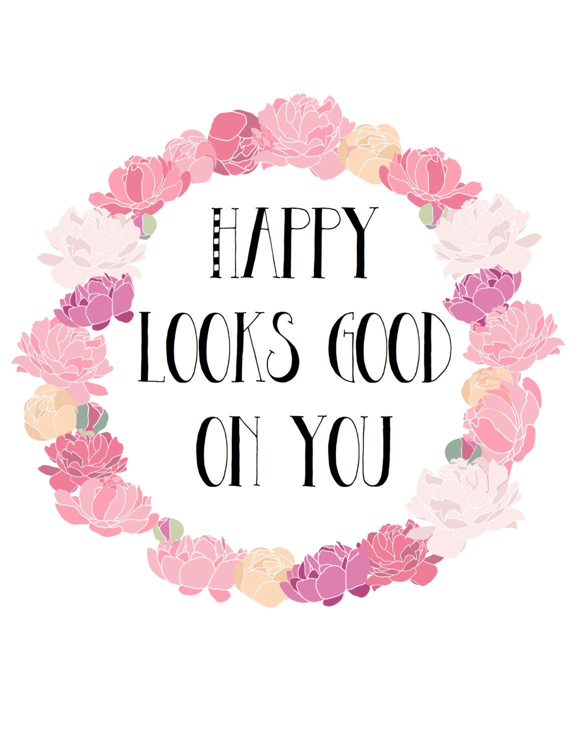 Instant Download Happy Looks Good on You Printable SKU Etsy