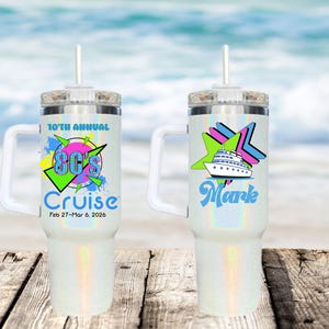 Cruise Tumbler, 80s Cruise, Vacation Tumbler Personalized, Personalized Tumbler, Girls Trip Cruise, Cruise Gifts for Her, 40 oz Tumbler