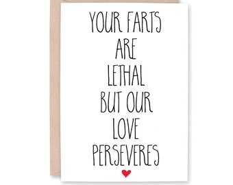 Funny Fart Card for Partner Card for Husband Wife card, Card for Boyfriend, Funny Birthday Card, , Anniversary Card, Your FARTS are LETHAL