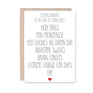 Funny Menopause Card, Funny Bestie Card, Funny Perimenopause Card, Peri-Menopause Card, Bestie Birthday, Hot Flashes, HOLY BALLS MENOPAUSE