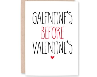 Happy Galentine's Valentines Day, Bestie Valentine Card for Best Friend, Funny Valentine, Card for Friend, GALENTINES before VALENTINE