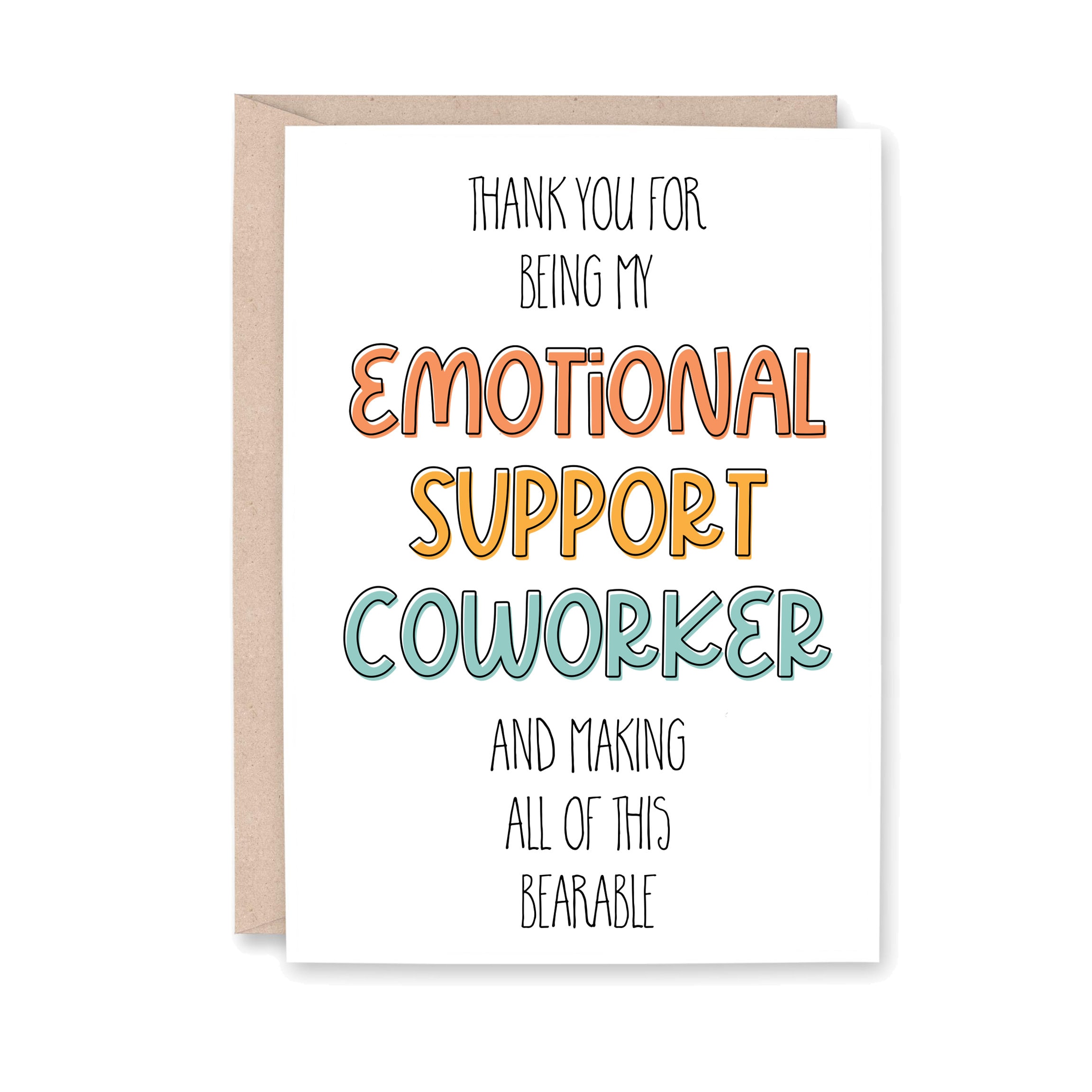 Emotional Support CoWorker Card, CoWorker Birthday Card, Funny CoWorker  Thank You Day Card, Job Thank You Card, EMOTIONAL SUPPORT COWORKER