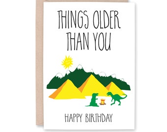Funny Birthday Card, Old Birthday Card, Birthday card for him, Husband Birthday, 40th birthday card, Things Older Than you, Dad Birthday