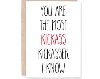 Kick ass Card, Funny Encouragement Card, Encouraging Cancer Card, Funny Chemo Card, Divorce, Sympathy, Support, Card for Cancer, Kickasser