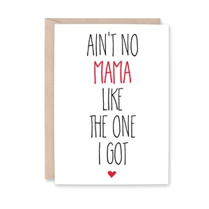 Mom Birthday Card, Mother's Day Card, Funny Card Mom Mama, Mom Thank You Card, Card from daughter from son, from baby, AIN'T NO MAMA