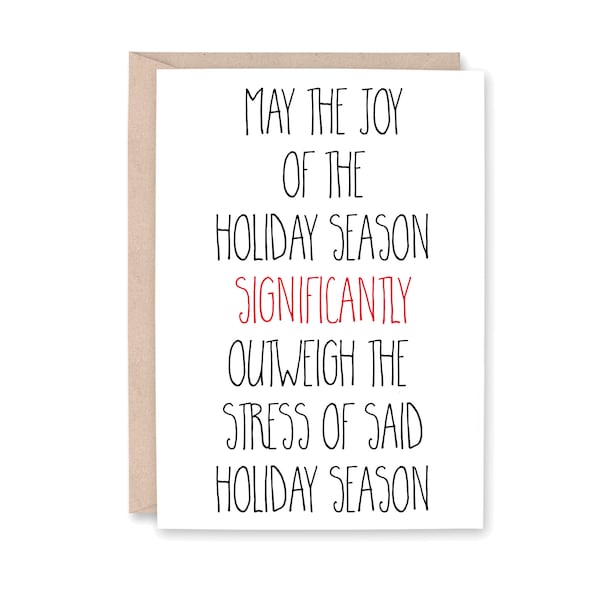 Funny Christmas Card, Funny Holiday Cards, Snarky Holiday Card, Holiday Stress, Funny Christmas Card, Snarky Holiday Card, JOY of HOLIDAY