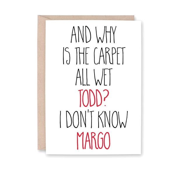 Funny Todd Margo Christmas Card, Funny Christmas Cards, Christmas Vacation, Christmas Humor, Friend Christmas Card, TODD MARGO