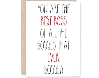 Bosses Day Card, Boss Birthday Card, Funny Boss Card, Job Thank You Card, Card for him her them, BEST BOSS EVER Bossed