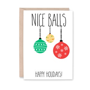 Funny Christmas Card for Boyfriend, Husband, Nice Balls, Rude Inappropriate Holiday Christmas Card, Best Friend, Christmas Card for him