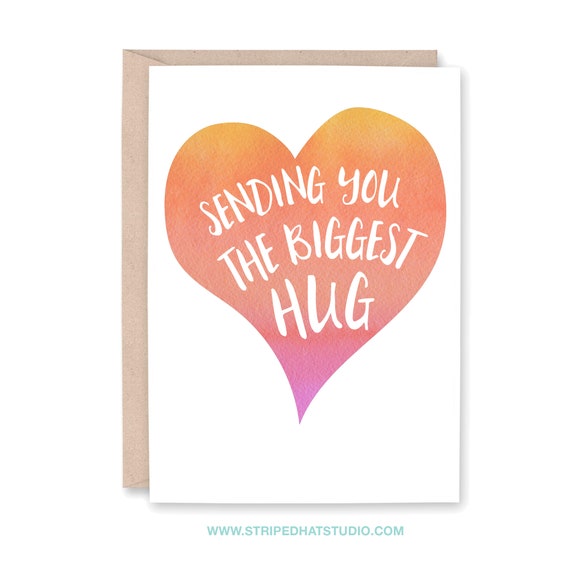Sending Hug Card, Covid Pandemic, Sympathy Card, Thinking of you, Divorce, Breakup, Miscarriage, Sending the Biggest Hug, Cancer Chemo Card