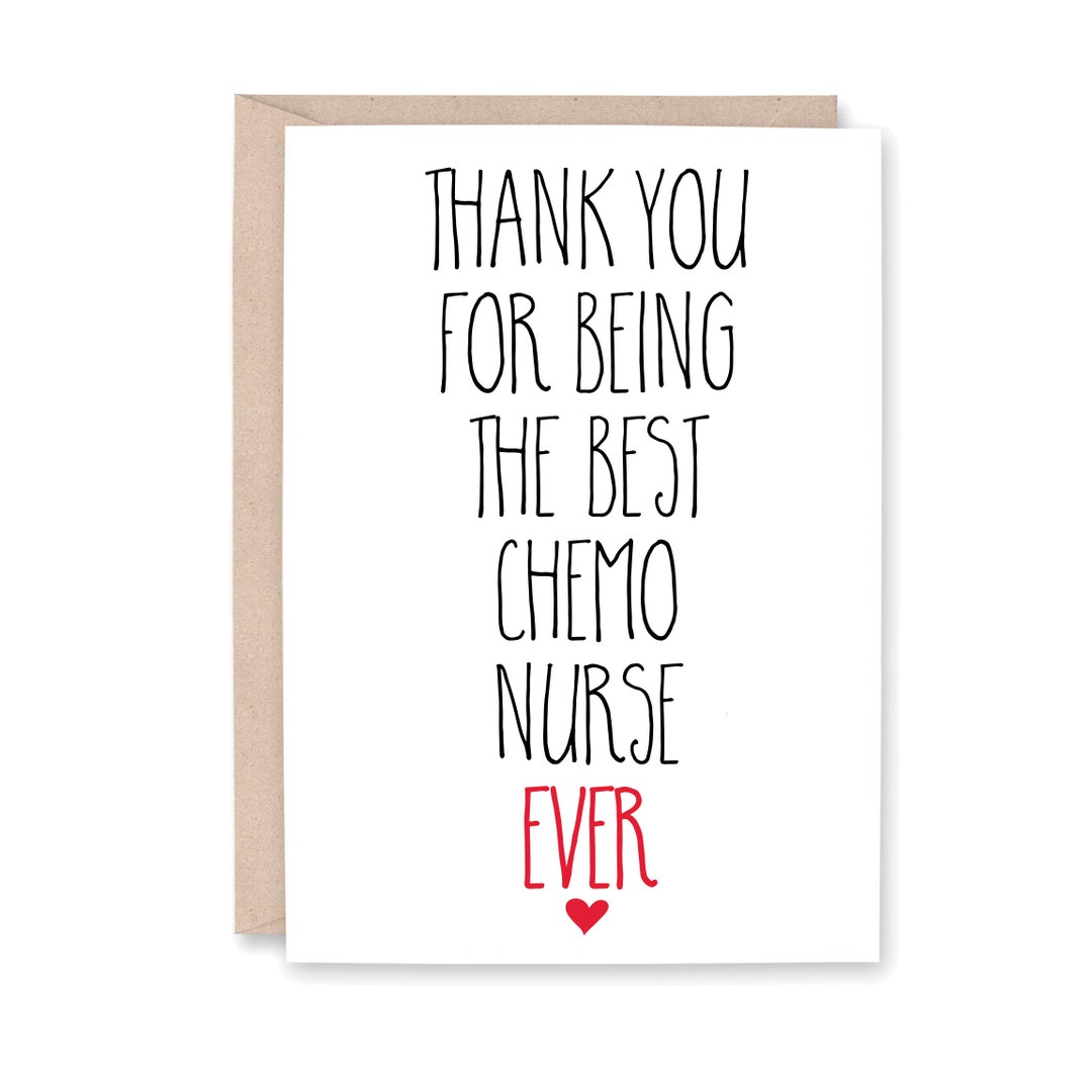 Best Chemo Nurse Card Thank You Nurse Chemo Nurse Thank You Etsy
