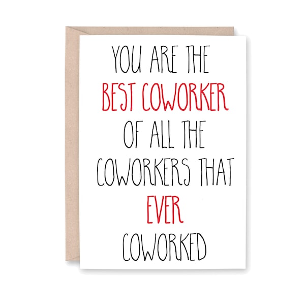 CoWorker Card, CoWorker Birthday Card, Funny Boss Birthday Day Card, Job Thank You Card, Card for him her them, COWORKER COWORKED EVER