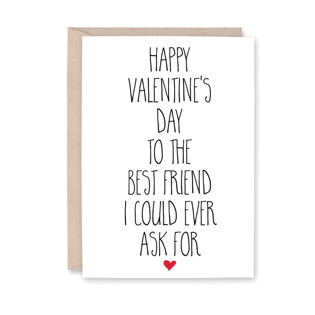 Happy Valentines Day Best Friend, Bestie Valentine Card for Best Friend ...