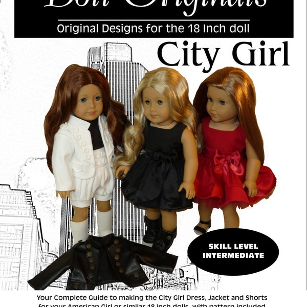 City Girl Dress, Jacket and Shorts Pattern for 18" dolls