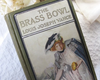 Vintage Green Book The Brass  Bowl 1st edition 1907  Edwardian Romantic Comedy Decorative Cover Artwork Library Decor Gift WhenRosesBloom