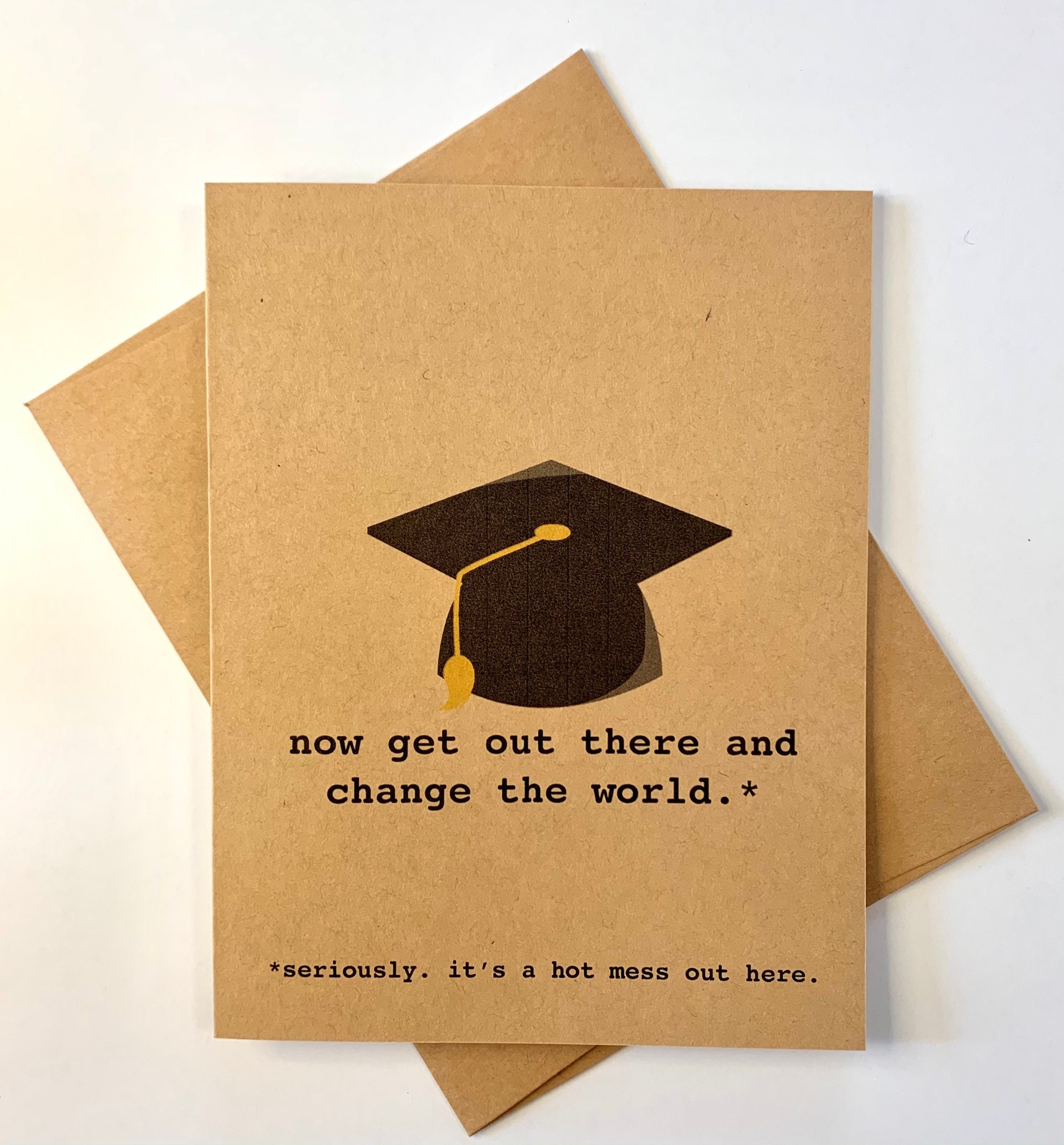 Funny Graduation Card Messages Funny Graduation Card: Now Get Out There And Change The World. | Etsy  Denmark