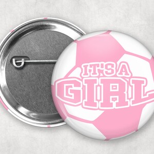 Soccer Ball Gender Reveal Pinback Buttons: It&#39;s A Girl Party Favors