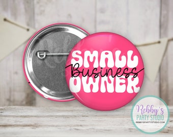 Small Business Owner Cool Retro Pin Button Badge
