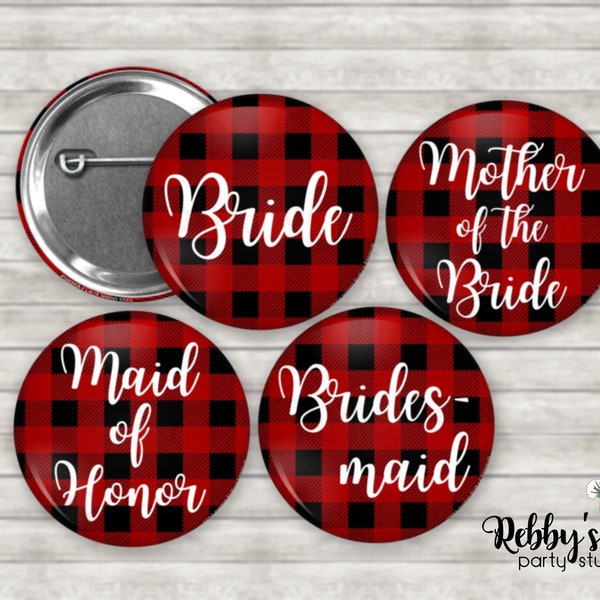 Personalized Buffalo Plaid Pin Button, Lumberjack Bride to be Pinback Button, Bridal Party Favors, Bachelorette Button Pin