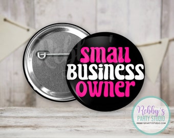 Small Business Owner Retro Pin Button Badge