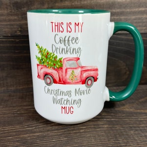 Hot Chocolate or Coffee Drinking Hallmark Channel or Christmas Movie Watching Mug