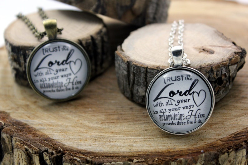 Proverbs 3:5-6 Trust in the Lord with all your heart lean not on your own understanding Vintage style Christian Hymn Drop pendant necklace image 1