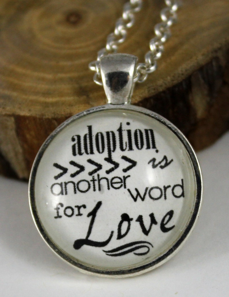 Pendant necklace Adoption is another word for love Vintage