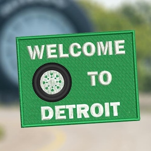 Welcome To Detroit Gift Michigan Gift State Road Sign City Country Patch for Trucker Hat or Shirt 9cm / 3.5 inch Iron On or Hook Back