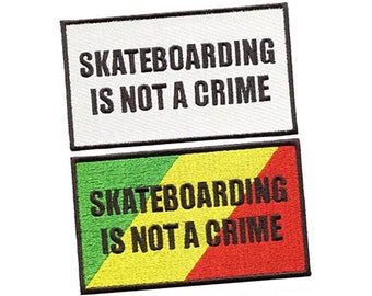 Awesome Vintage Style 80's Skateboarding is Not a Crime Patch Badge Skater Hat 12cm / 4.7 inch Iron On or Hook Back
