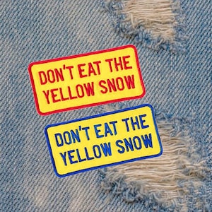Vintage Style Ski Snowboard Patch Badge for Trucker Hat Cap Jacket Don&#39;t Eat The Yellow Snow 9.5cm / 3.7 inch Iron On or Hook Back